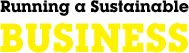 Running a Sustainable Business.