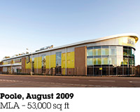 Poole, August 2009, MLA &ndash; 53,000 sq ft.