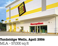 Tunbridge Wells, April 2006, MLA &ndash; 57,000 sq ft.