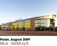 Poole, August 2009, MLA &ndash; 55,000 sq ft.